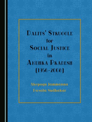 cover image of Dalits' Struggle for Social Justice in Andhra Pradesh